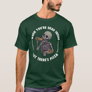 Camiseta Muerto dentro pero hay un gracioso esqueleto de Pi