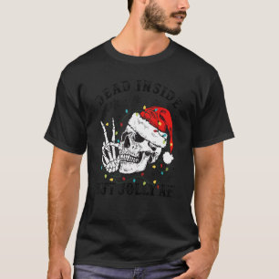 Camiseta Muerto Dentro Pero Jolly Af Skull Santa Hat Family