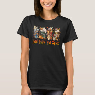 Camiseta Muerto dentro pero picado calabaza spice latte caí