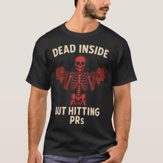 Camiseta Muerto por dentro pero levantando PRs esqueleto di