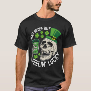 Camiseta Muerto por dentro pero sintiéndome afortunado Cala
