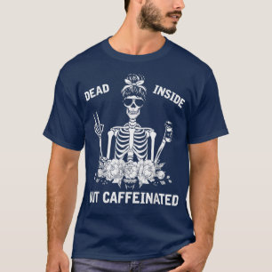 Camiseta Muertos Dentro Pero Classi Cafeada De Flores De Es