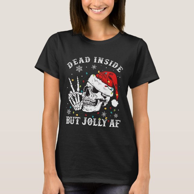 Camiseta Muertos Dentro Pero Jolly Af Skeleton Santa Navida (Anverso)