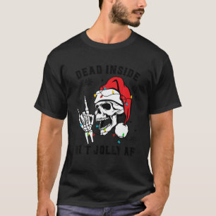 Camiseta Muertos Dentro Pero Navidades De Santa  Del Skelet