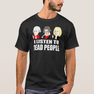 Camiseta Muertos Música clásica Mozart Beethoven Bach