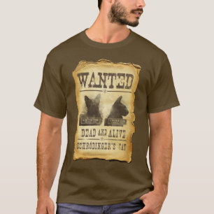 Camiseta Muertos y vivo queridos.  El gato de Schroedinger