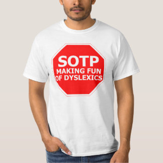 Camiseta Muestra divertida del disléxico del chiste
