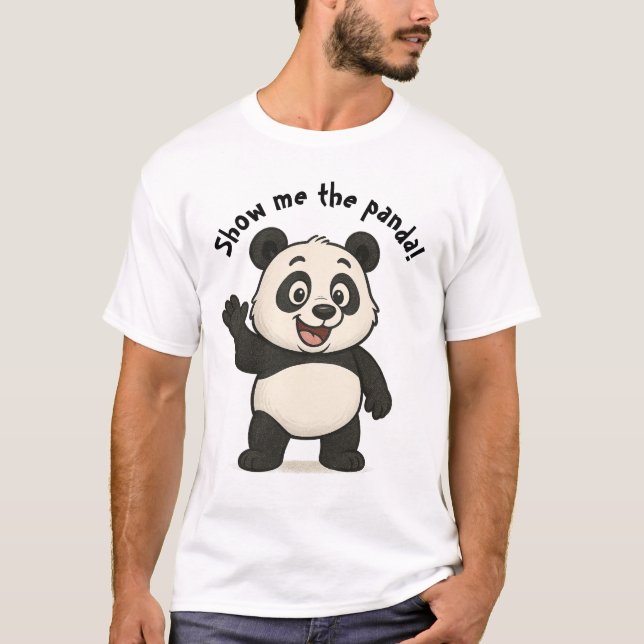 Camiseta ¡Muéstrame el Panda! (Anverso)