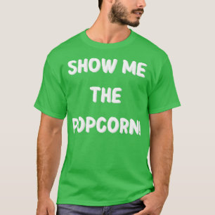 Camiseta Muéstrame la palomita