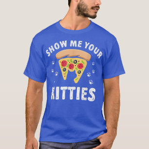 Camiseta Muéstrame tu gato y pizza de Kittieschys 291851