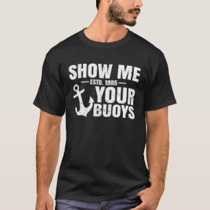 Camiseta Muéstrame tu Humor para Adultos Pontoon Boat Capta