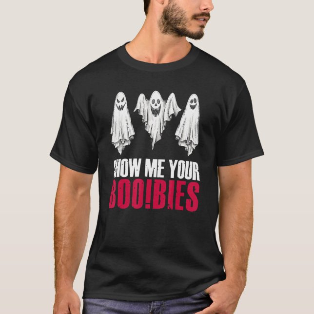 Camiseta Muéstrame tu novio fantasma de Halloween (Anverso)