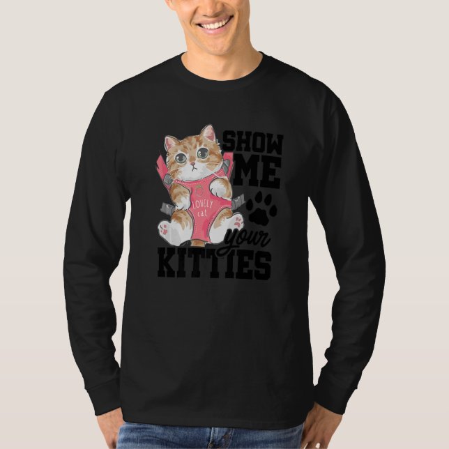 Camiseta Muéstrame tus animales de entrenamiento de gatos d (Anverso)