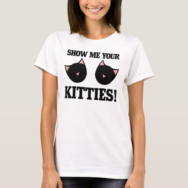 Camiseta Muéstrame tus gatitos (Anverso)
