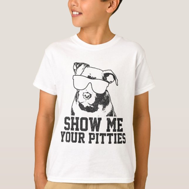 Camiseta Muéstrame tus pititos Funny Perro Pitbull Lover Fu (Anverso)