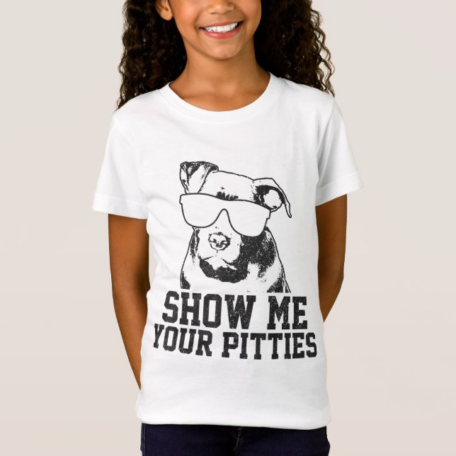 Camiseta Muéstrame tus pititos Funny Perro Pitbull Lover Fu (Anverso)