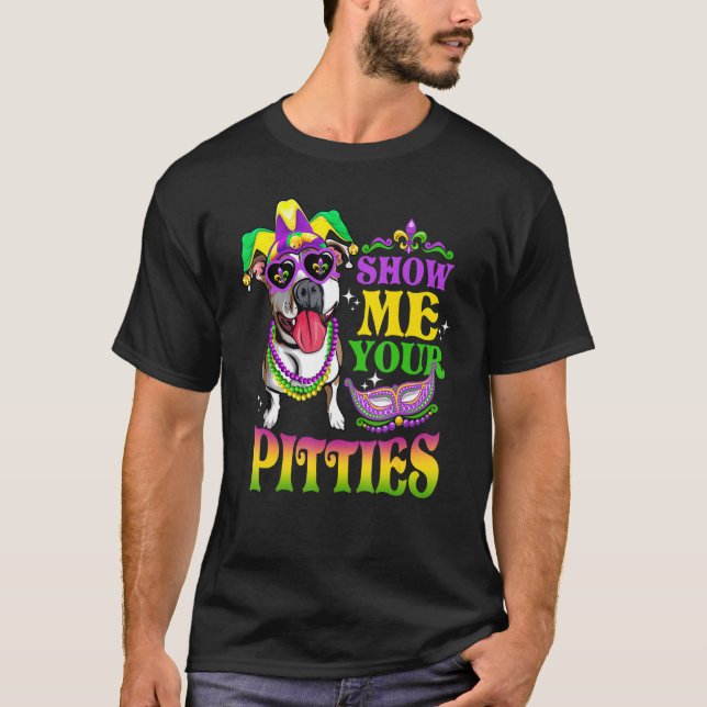 Camiseta Muéstrame tus Pitons para que el perro ame a Mardi (Anverso)