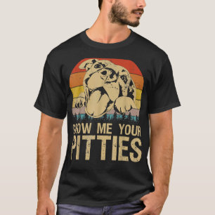 Camiseta Muéstrame tus Pitties Graciosos Pitbull Perros Ama