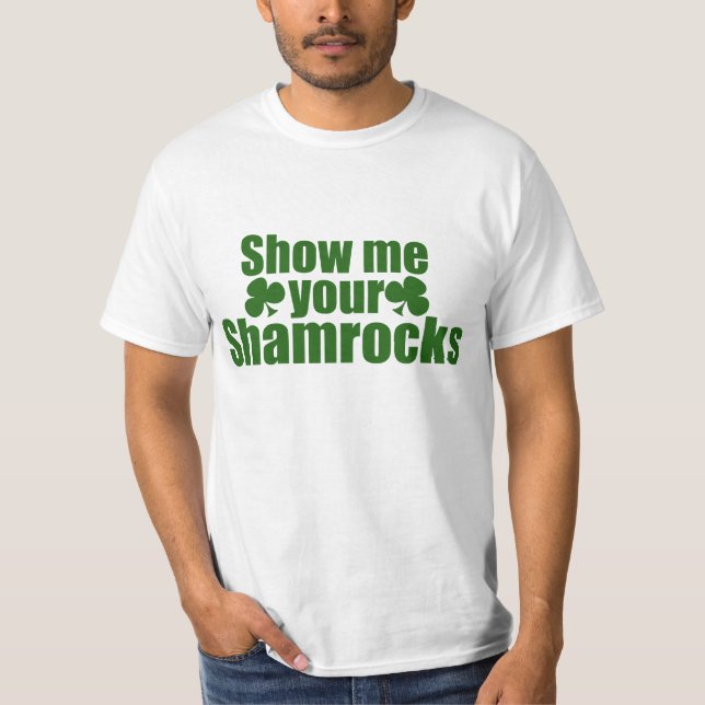 Camiseta Muéstrame tus Shamrock (Anverso)