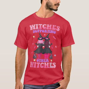 Camiseta Muestras de apoyo a otras brujas de cáncer de mama