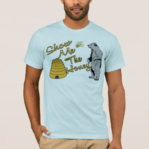 Camiseta Muéstreme la miel