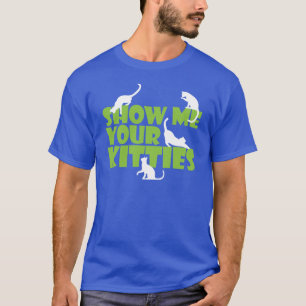 Camiseta Muéstreme sus gatitos