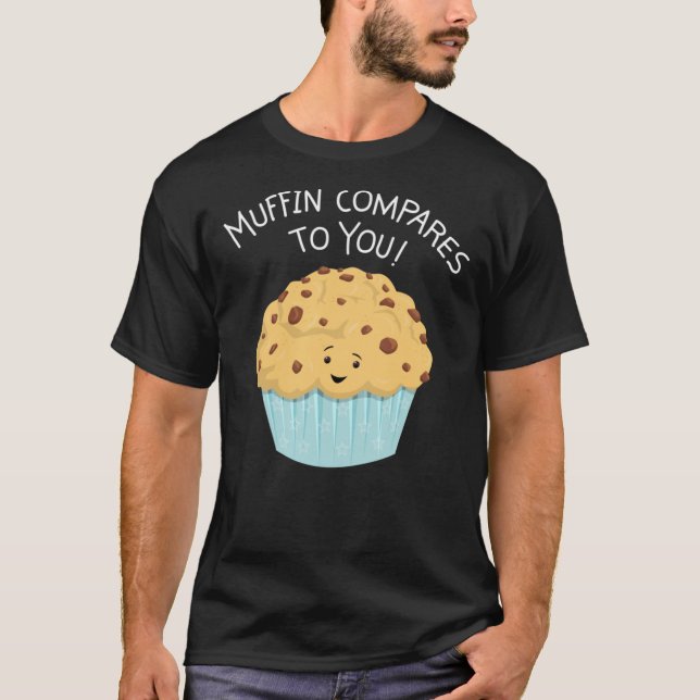 Camiseta Muffin Comparado Con Usted Pullover (Anverso)