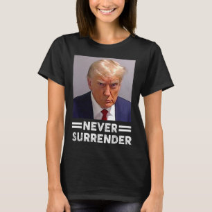 Camiseta Mug Shot nunca renunció al voto de Trump 2024