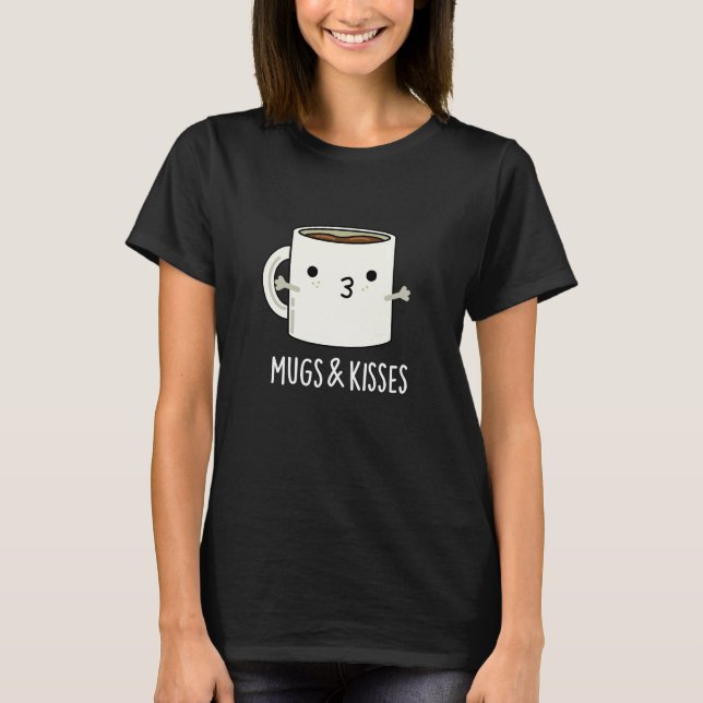 Camiseta Mugs And Kiss Graciosos Mug Pun Dark BG (Anverso)