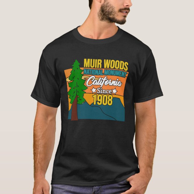 Camiseta Muir Woods Monument California 1908 Tourist Souven (Anverso)