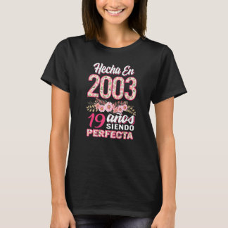 Camiseta Mujer 19 cumpleaños Regalo Hecha En 2003 Floral 19