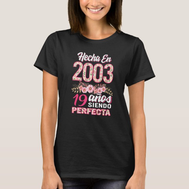 Camiseta Mujer 19 cumpleaños Regalo Hecha En 2003 Floral 19 (Anverso)