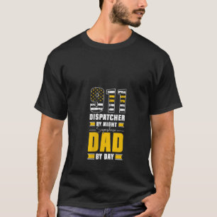 Camiseta Mujer 911 Dispatcher Por Noche Superhéroe Dad By D