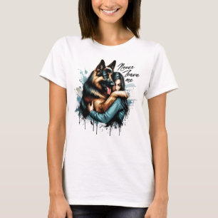 Camiseta Mujer abrazando a pastor alemán sin nunca dejarme