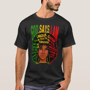 Camiseta Mujer africana: Dios dice que soy el Día de la Ind