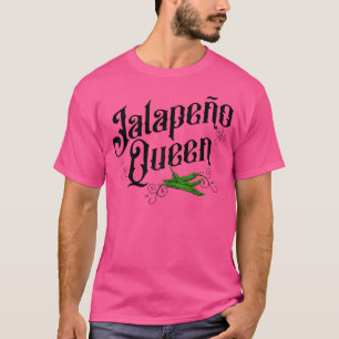 Camiseta Mujer amante de Pepper, reina de Jalapeno