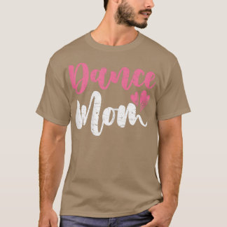 Camiseta Mujer bailando con mamá Día de la Madre dulce mamá