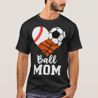Camiseta Mujer Ball Mom Funny Baseball Baloncesto Baloncest