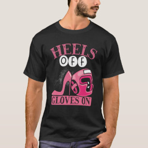 Camiseta Mujer Boxeando con Tacones Sin Guantes