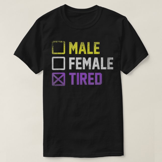 Camiseta Mujer Cansada No Binario (Diseño del anverso)
