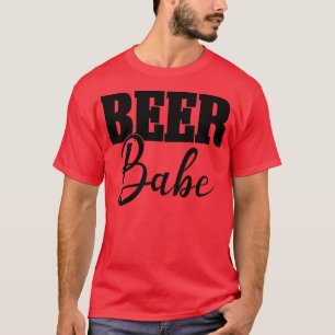 Camiseta Mujer: Chica de beer beer beer y mujer