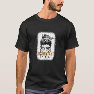 Camiseta Mujer contadora vida desordenada Chica de un bollo