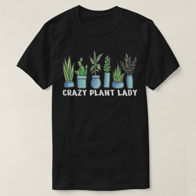 Camiseta Mujer Crazy Plant Lady (Diseño del anverso)