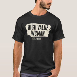 Camiseta MUJER DE ALTO VALOR TRATA con graffiti de TI
