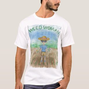 Camiseta Mujer de la mala hierba