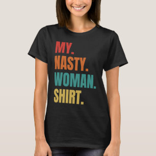 Camiseta Mujer desagradable mi mujer desagradable cosecha