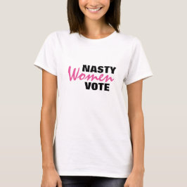 Camiseta Mujer desagradable vota