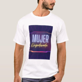 Camiseta mujer empoderada