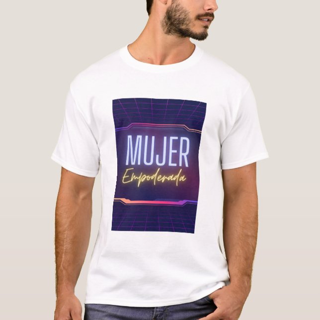Camiseta mujer empoderada (Anverso)