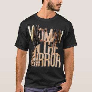 Camiseta Mujer en el espejo